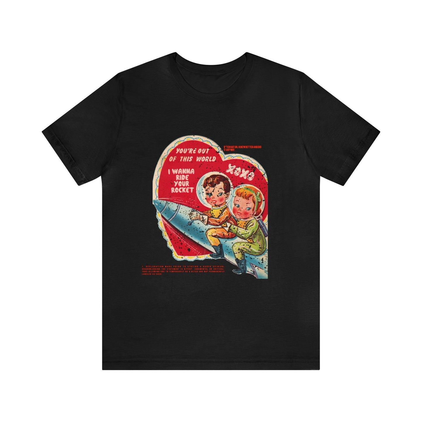 I Wanna Ride Your Rocket Tee