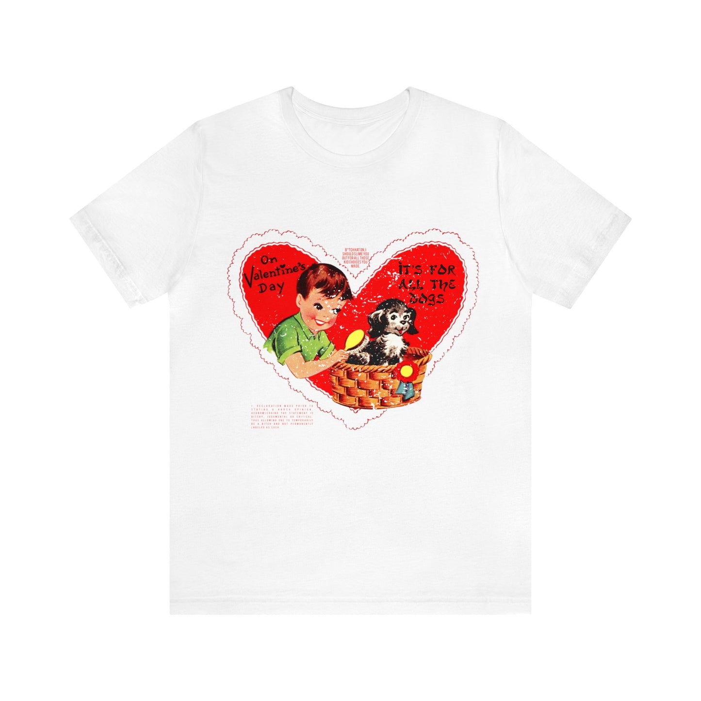For All The Dogs Old School Valentine Tee
