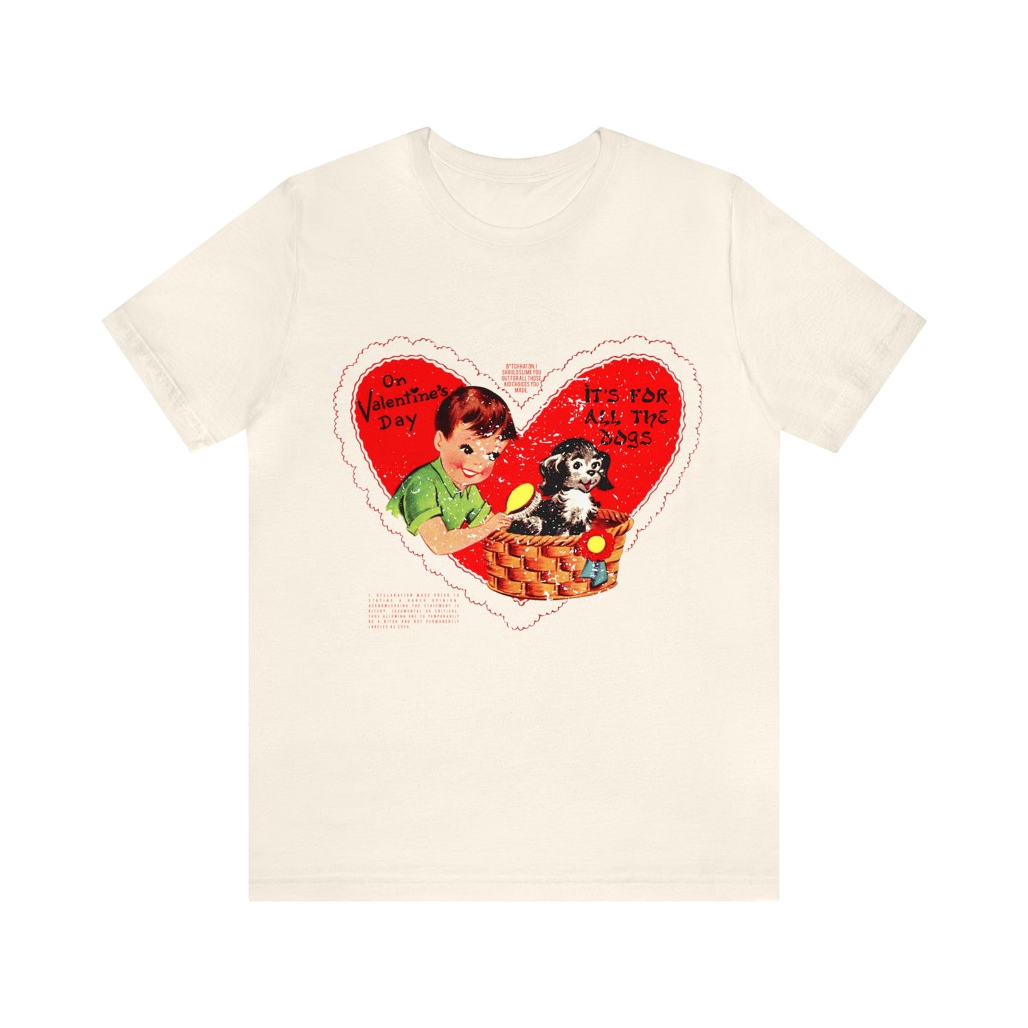 For All The Dogs Old School Valentine Tee