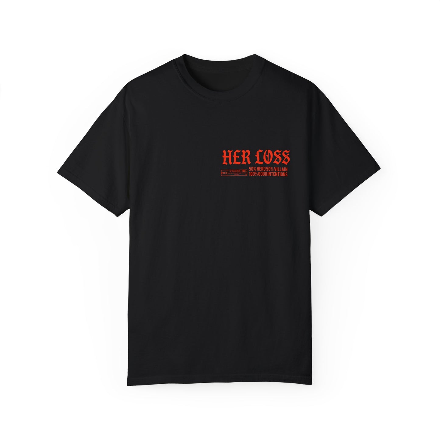 Her Loss Tee
