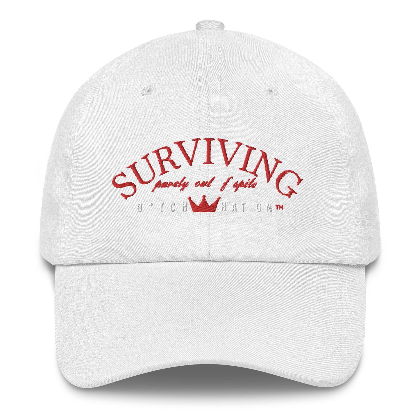 Surviving Out of Spite Dad Hat