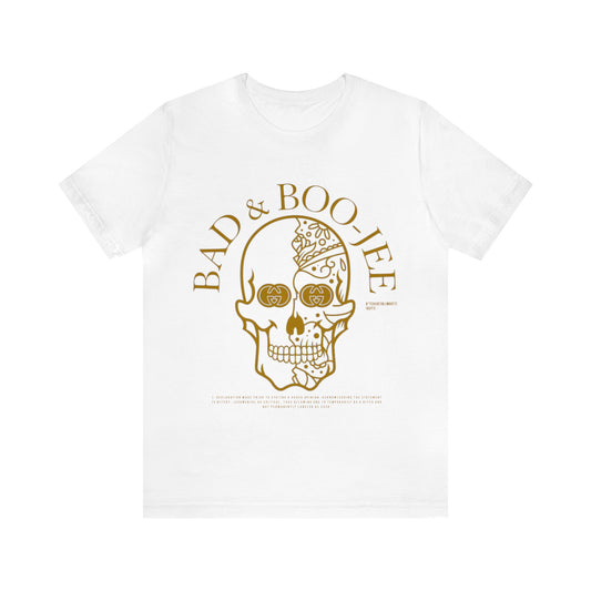 Bad & Boo-Jee Tee