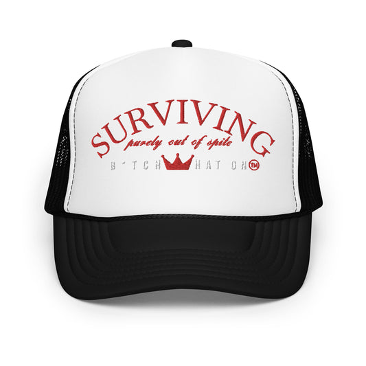 Surviving Out of Spite Trucker Hat